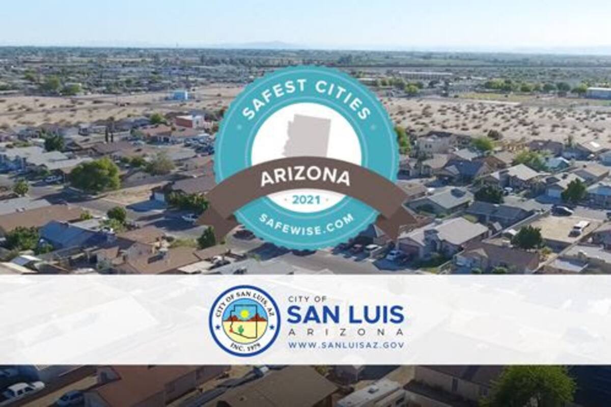 San Luis, la cuarta ciudad más segura de Arizona