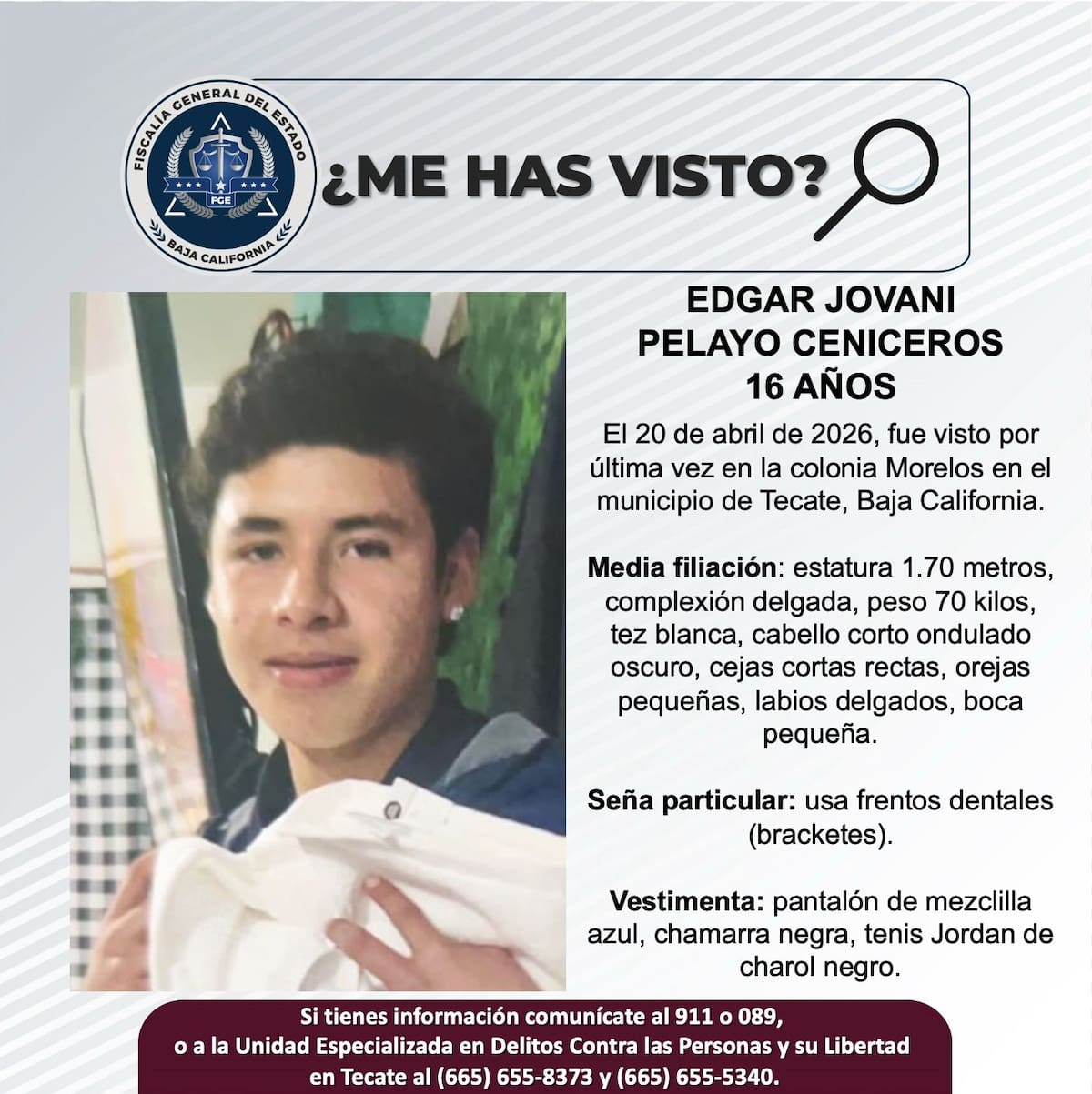 Fue visto por última vez el 20 de abril de 2026.