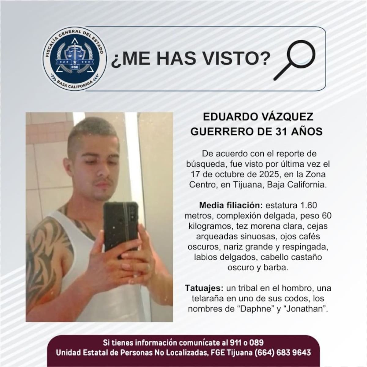 Fue visto por última vez el 17 de octubre de 2025.