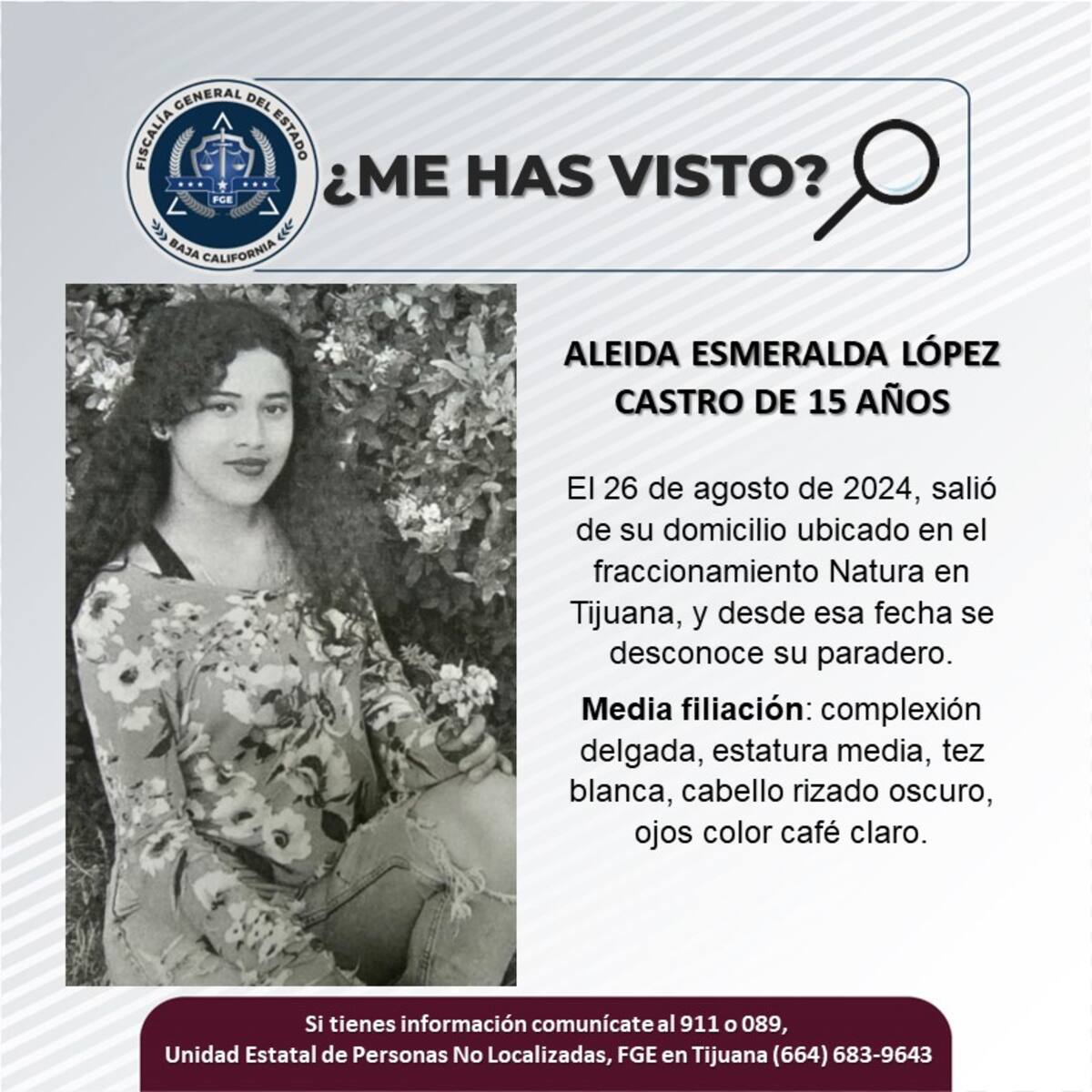 Aleida Esmeralda López Castro fue vista por última vez el 26 de agosto de 2024.