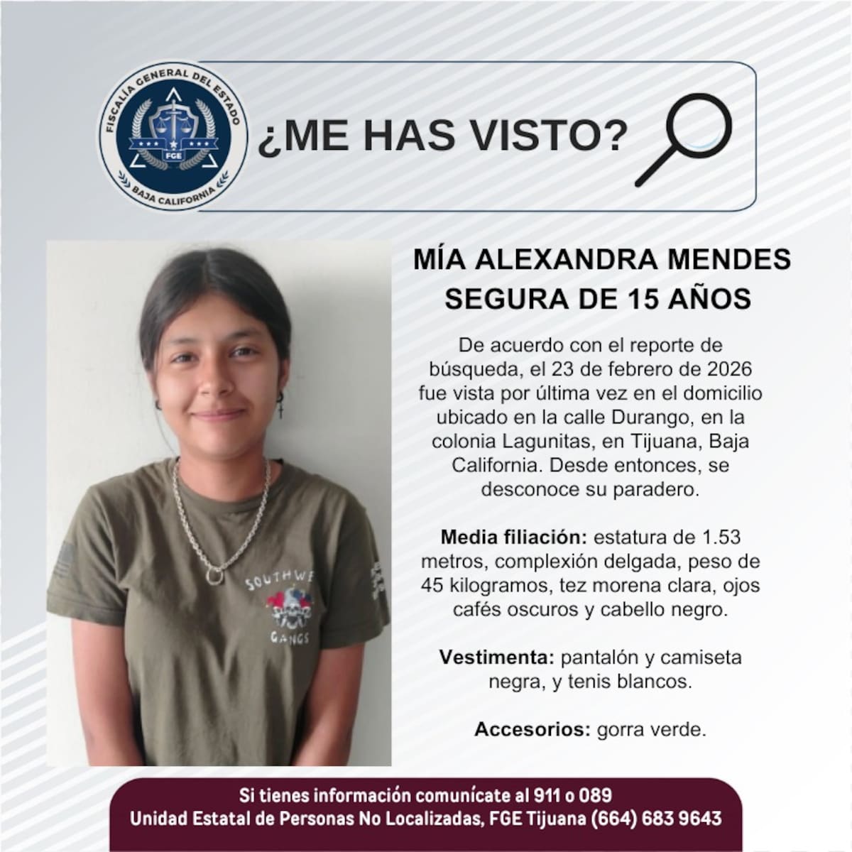 Fue vista por última vez el 23 de febrero de 2026.