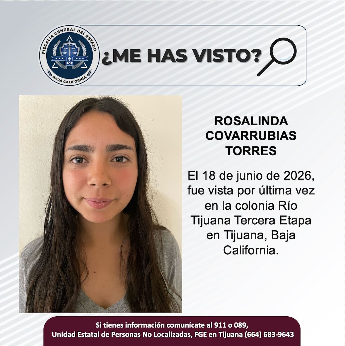 Fue vista por última vez el 18 de junio de 2026.