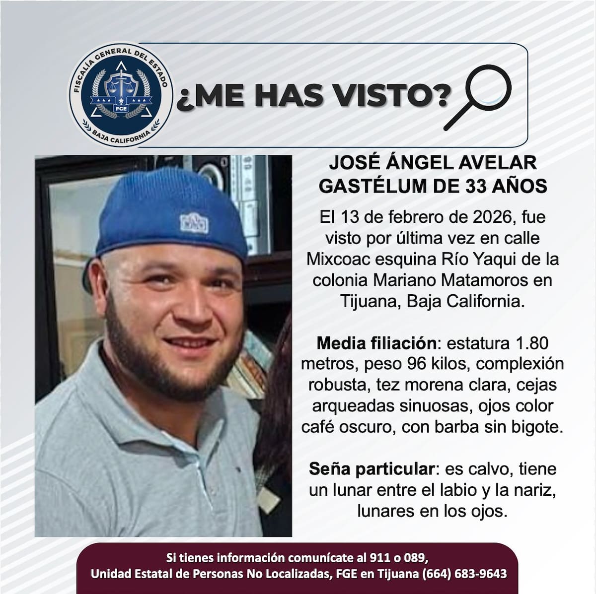 Fue visto por última vez el 13 de febrero de 2026.