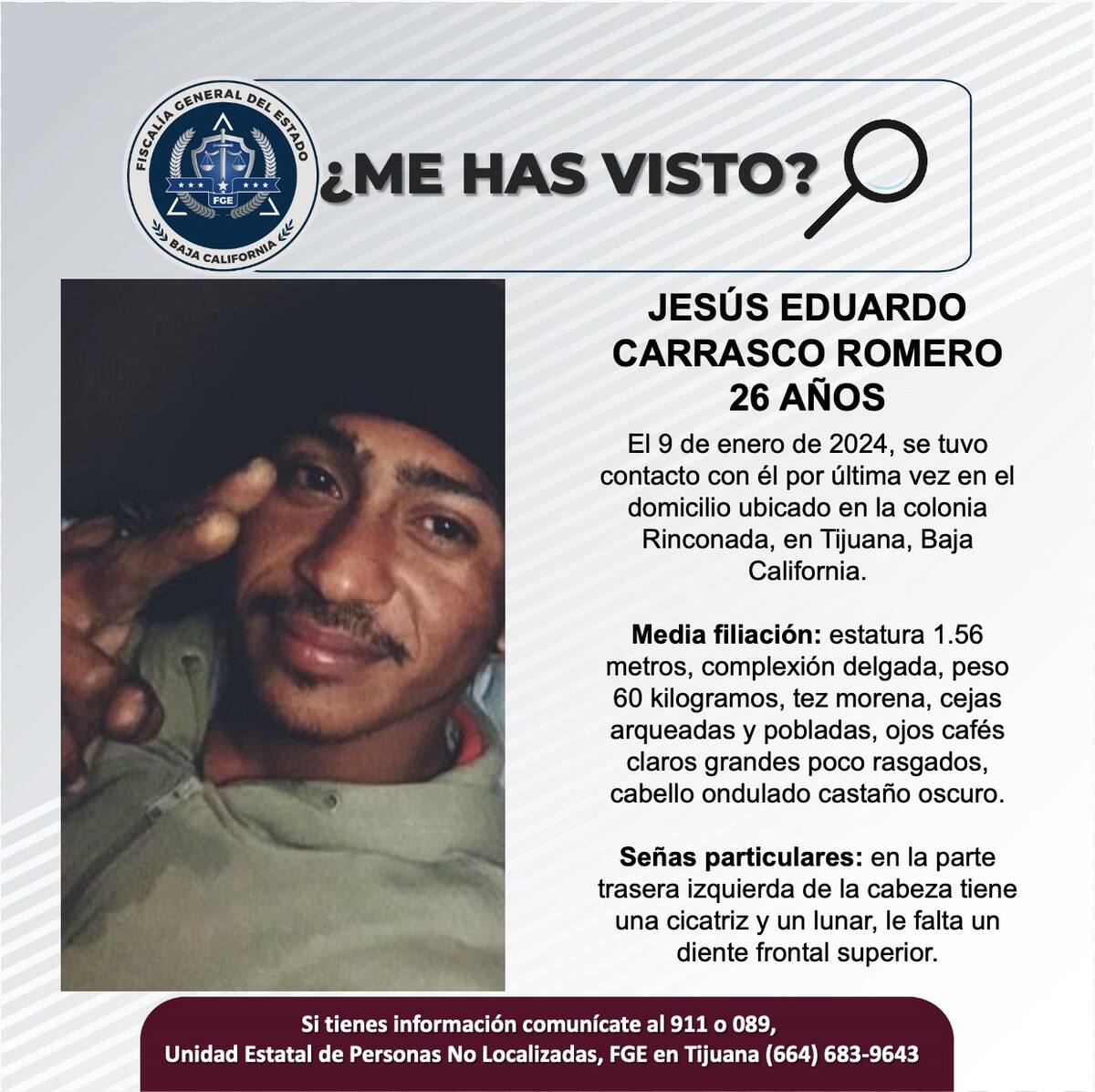 Jesús Eduardo Carrasco Romero fue visto por última vez el 9 de enero de 2024.