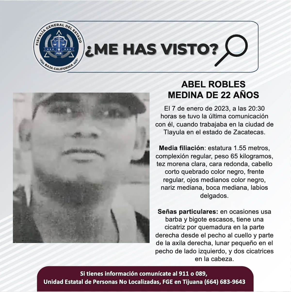 Fue visto por última vez el 7 de enero de 2023.