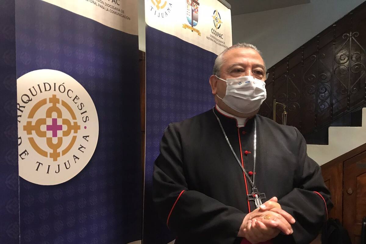 Depravación social atentar contra la vida de los niños: Arzobispo de Tijuana