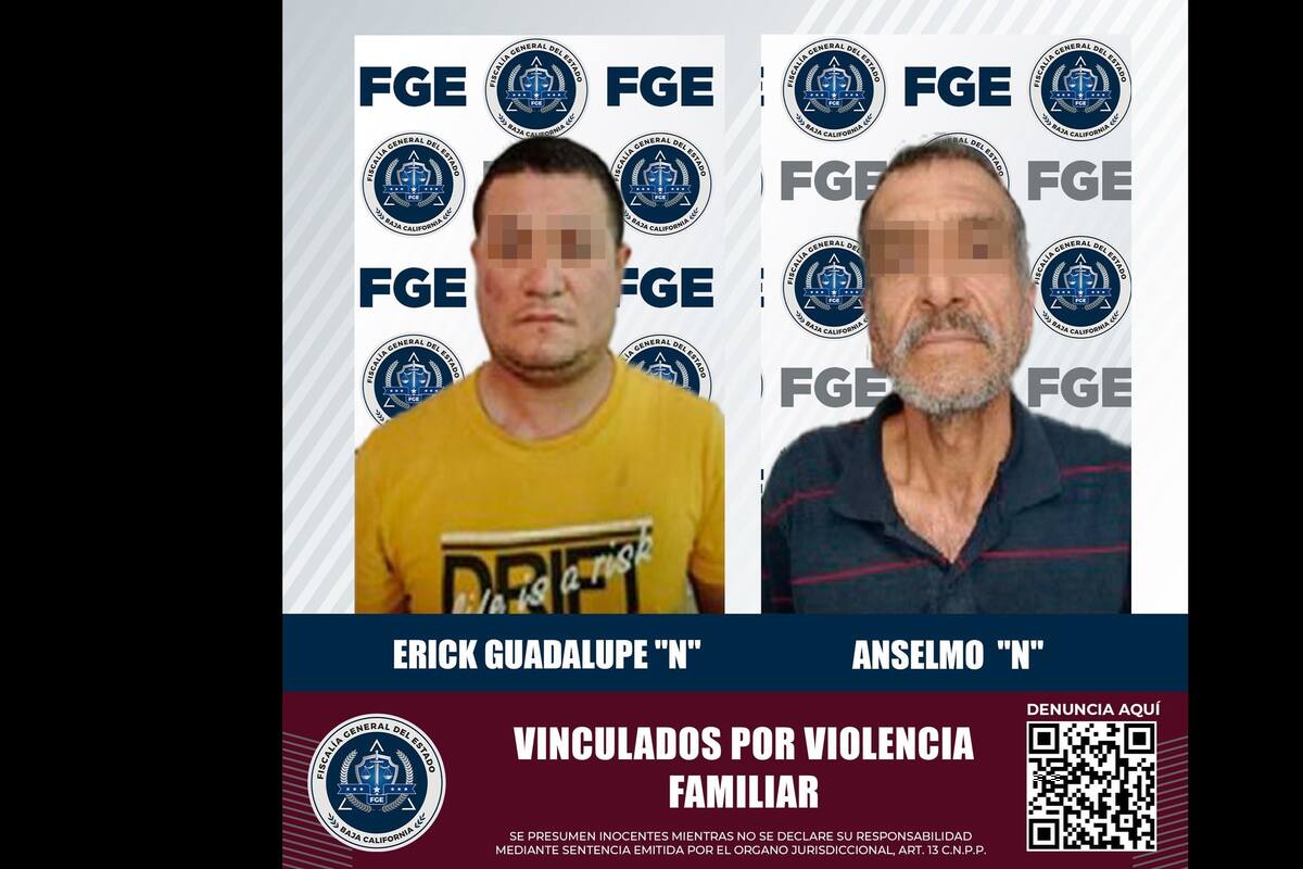 A prisión dos hombres acusados de violencia familiar en Mexicali y el Valle