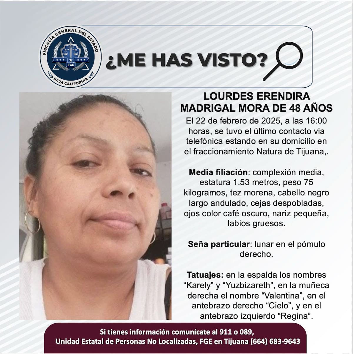 Lourdes Erendira Madrigal Mora fue vista por última vez el 22 de febrero de 2025.