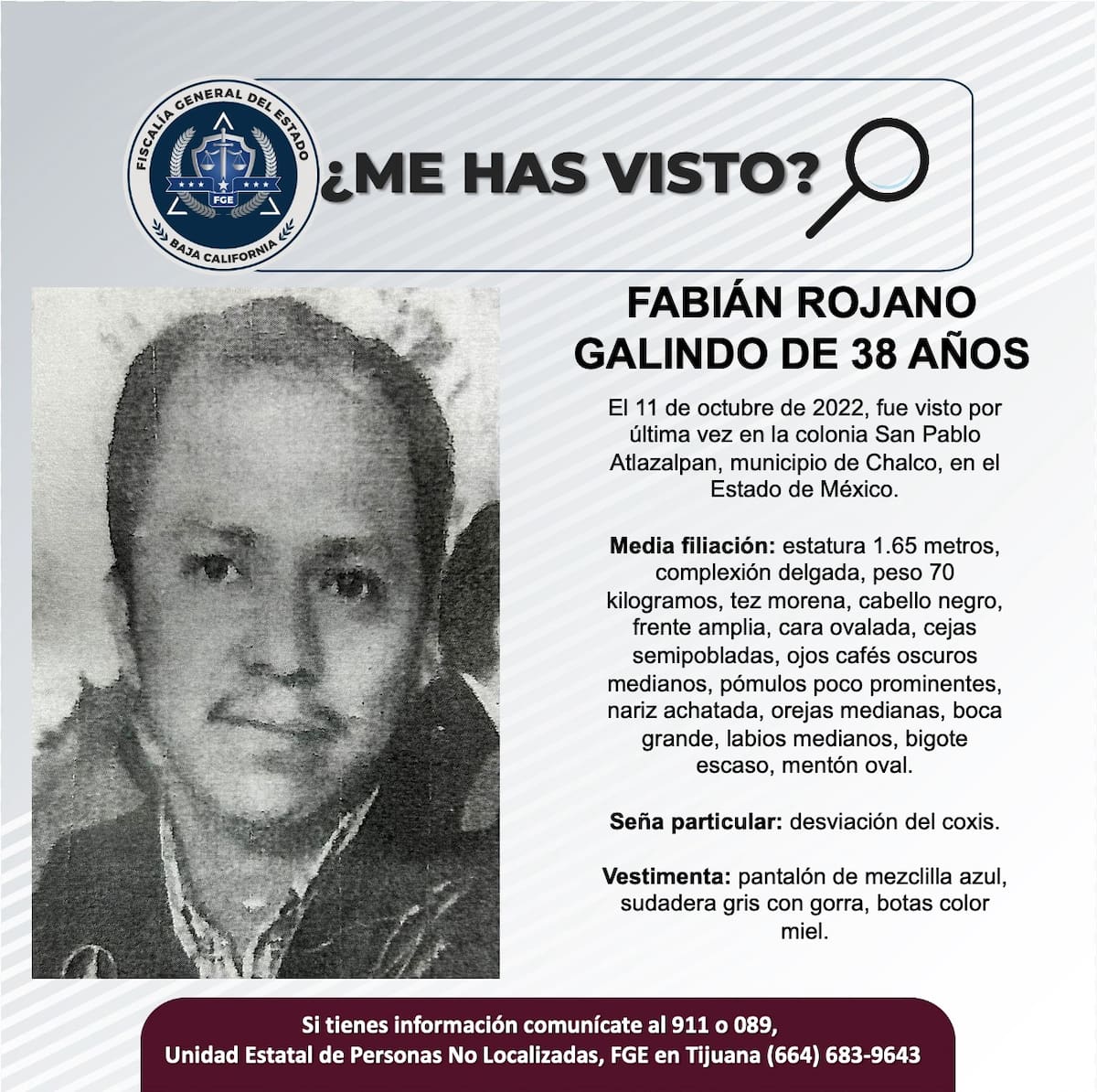 Fabián Rojano Galindo fue visto por última vez el 11 de octubre de 2022.