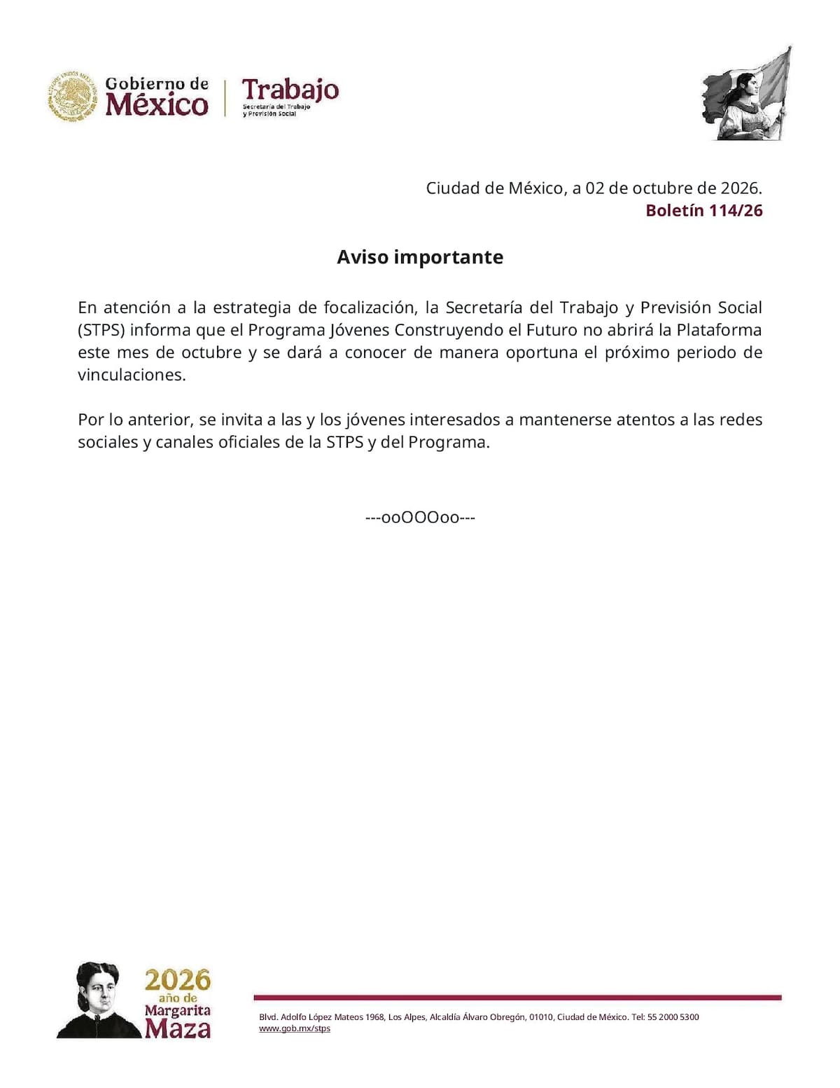 La STPS informó el 2 de octubre que Jóvenes Construyendo el Futuro no abrirá su plataforma durante octubre y que posteriormente dará a conocer el próximo periodo de vinculaciones.