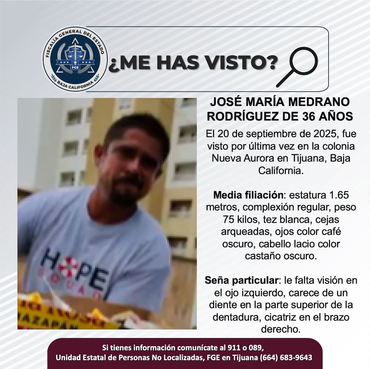 Fue visto por última vez el 20 de septiembre de 2025.