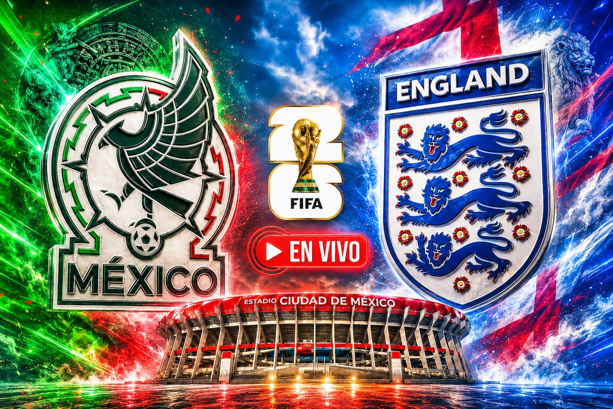 México vs Inglaterra EN VIVO: Mundial 2026, MINUTO A MINUTO Octavos de Final desde la Ciudad de México