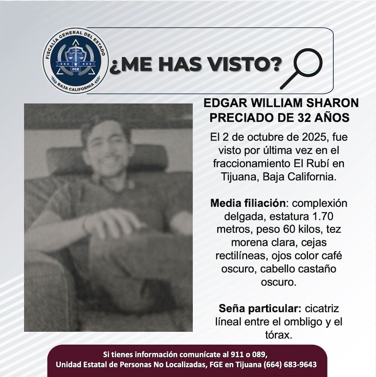 Fue visto por última vez el 2 de octubre de 2025.