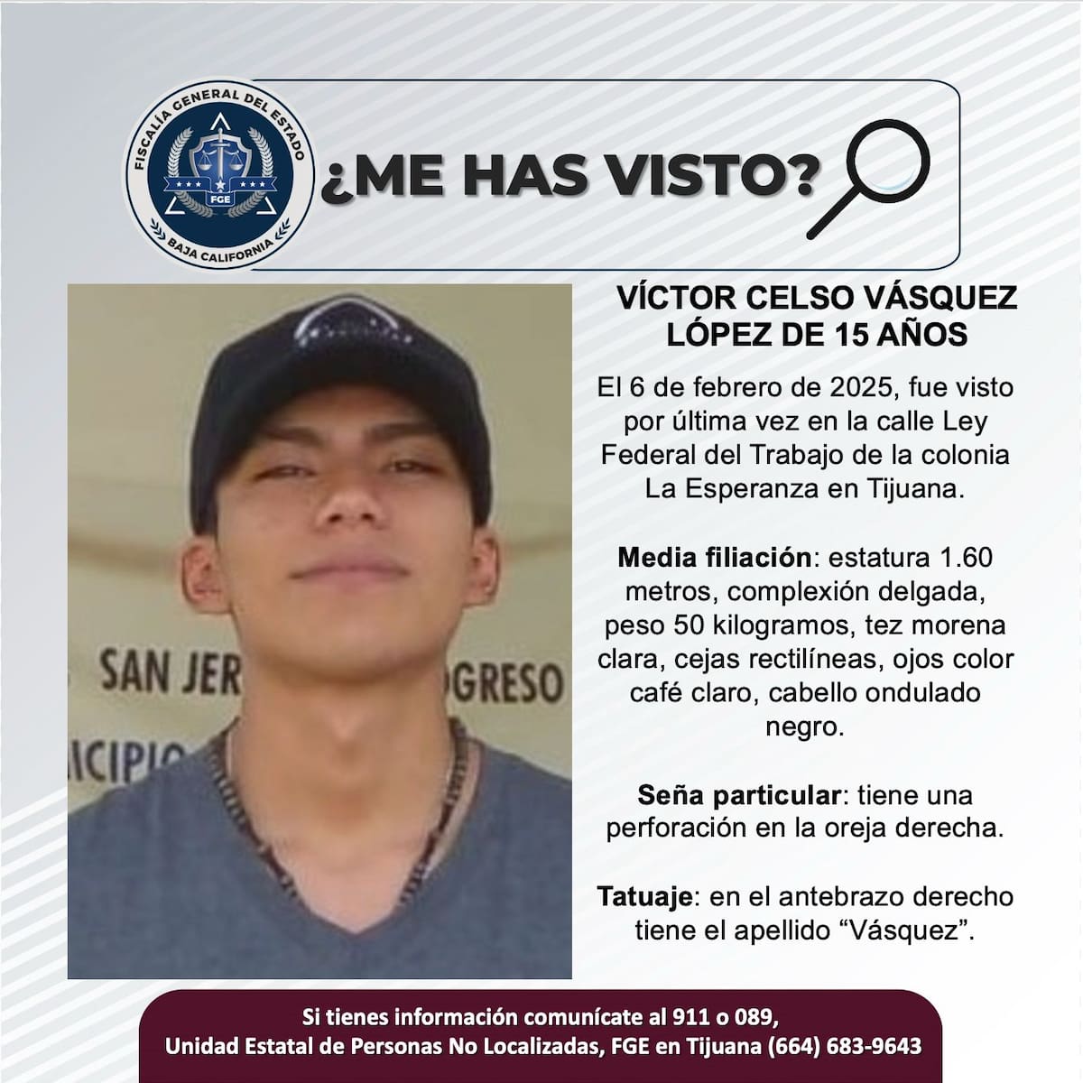 Víctor Celso Vásquez López fue visto por última vez el 6 de febrero de 2025.