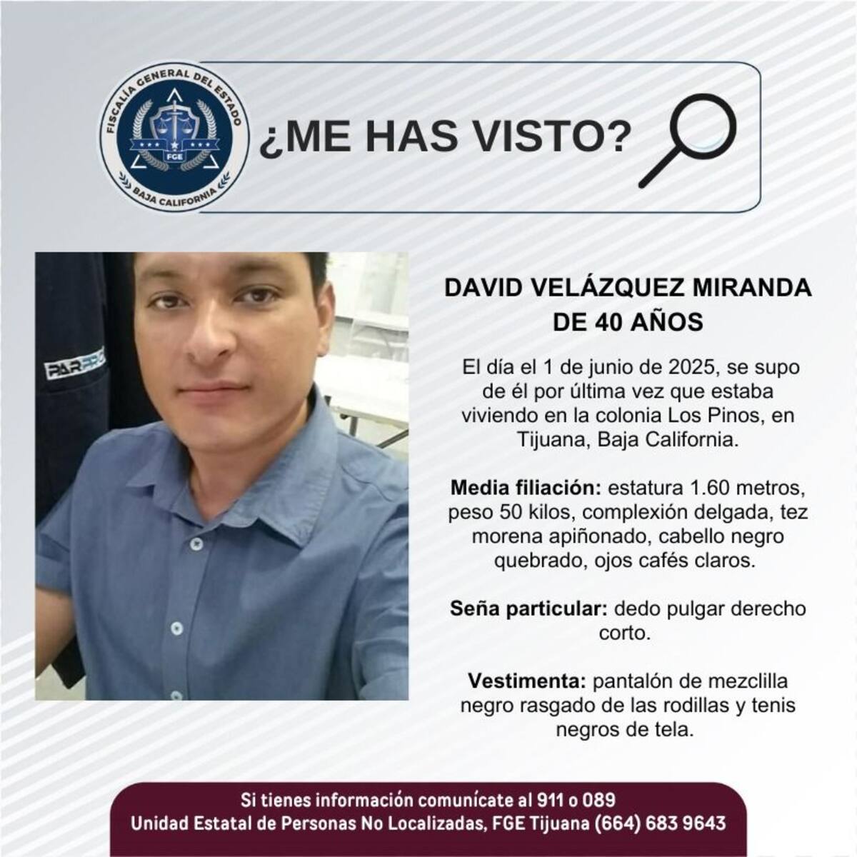 Fue visto por última vez el 1 de junio de 2025.