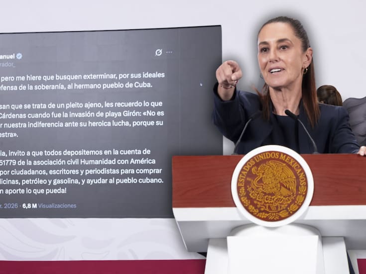 Sheinbaum defiende cuenta para donar a Cuba tras llamado de AMLO, asegura que es legal y fiscalizada y abre la puerta a aportar dinero personalmente