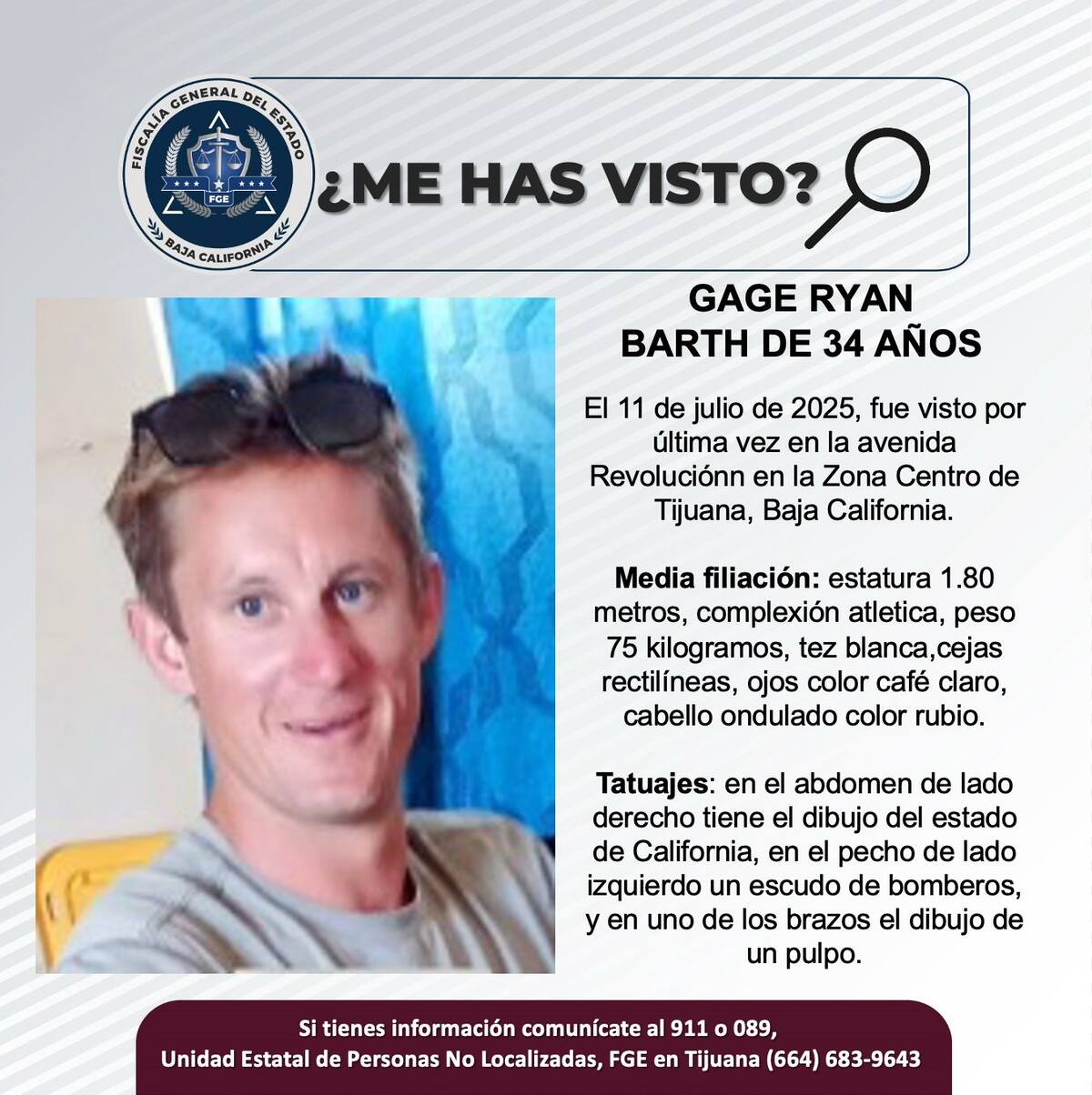 Fue visto por última vez el 11 de julio de 2025.