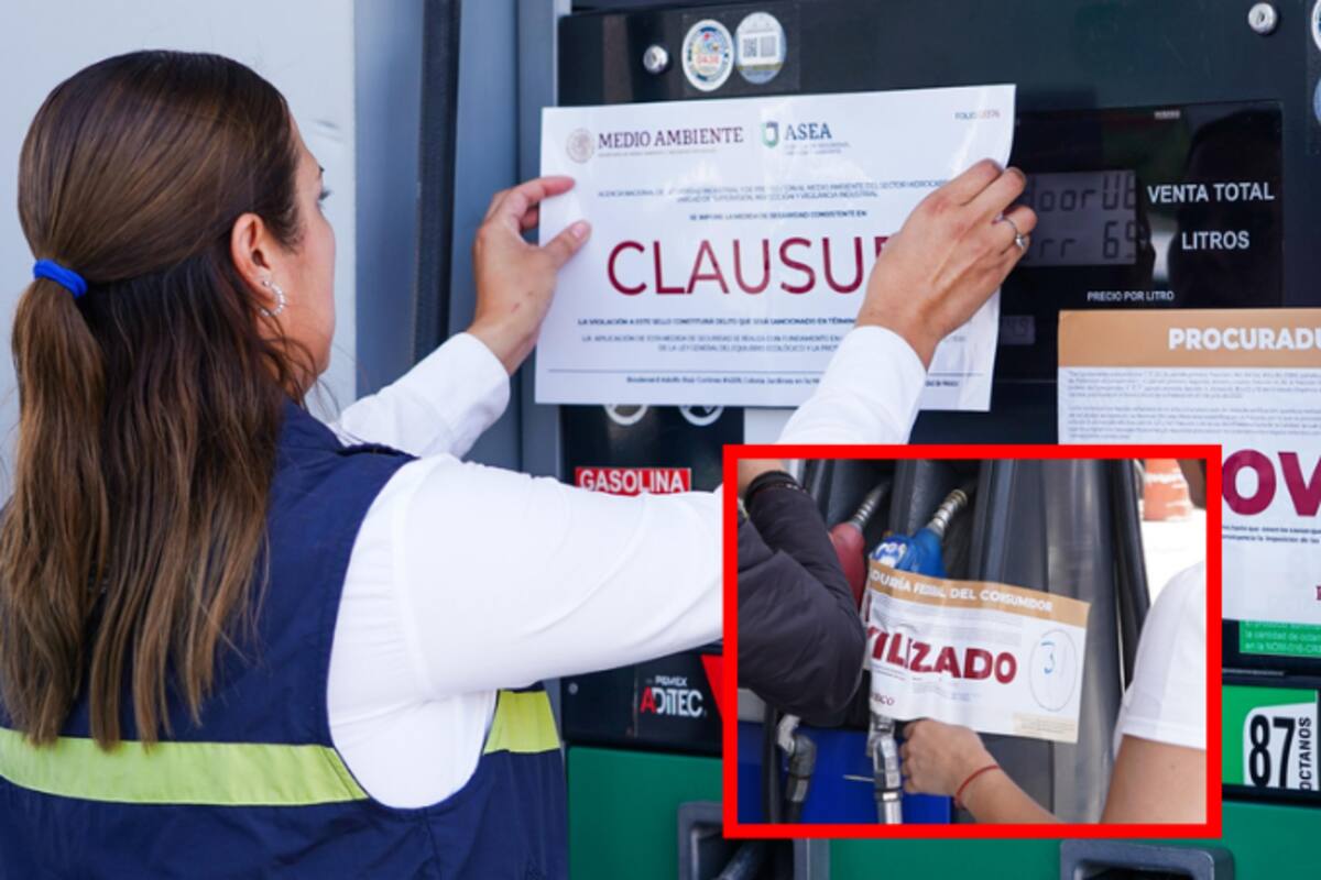 Clausuran seis gasolineras en Edomex por violaciones ambientales y robo de combustible
