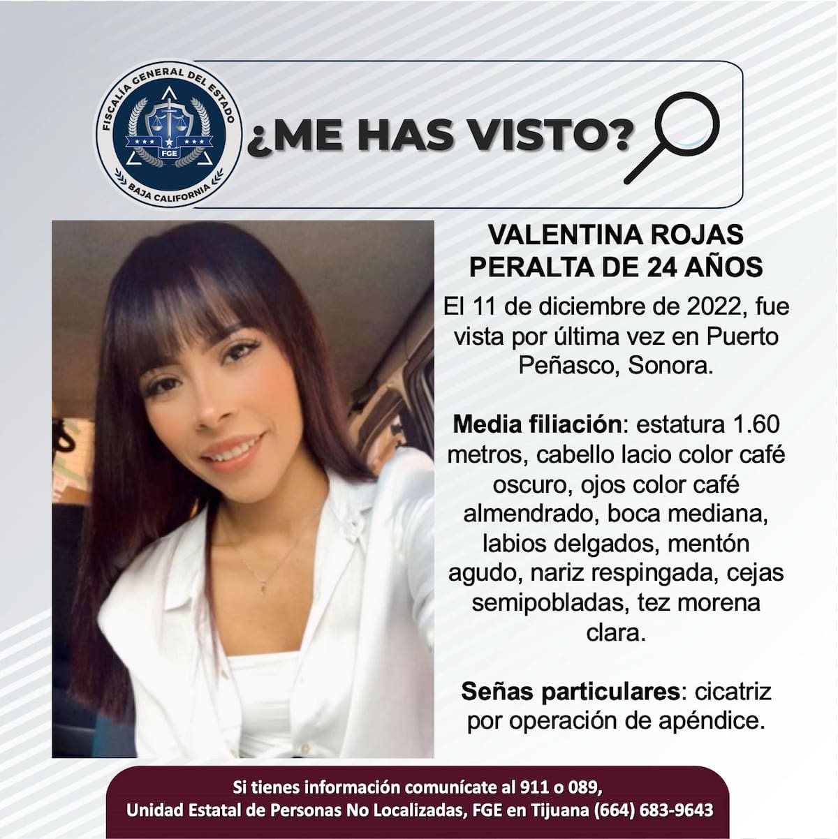 Fue vista por última vez el 11 de diciembre de 2022.