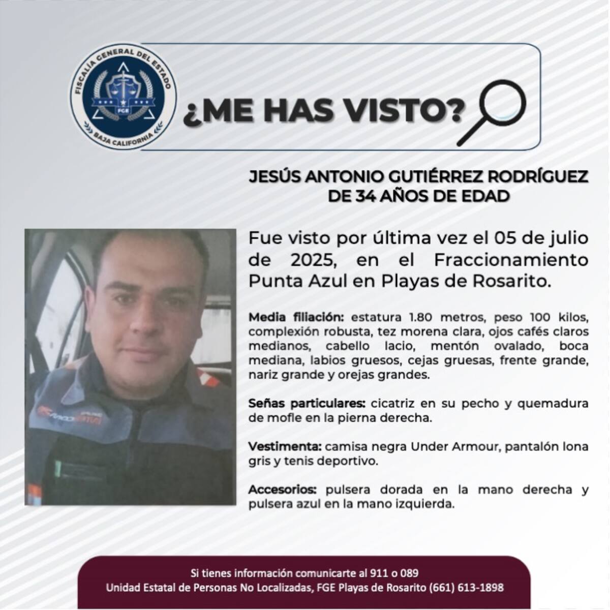 Fue visto por última vez el 5 de julio de 2025.