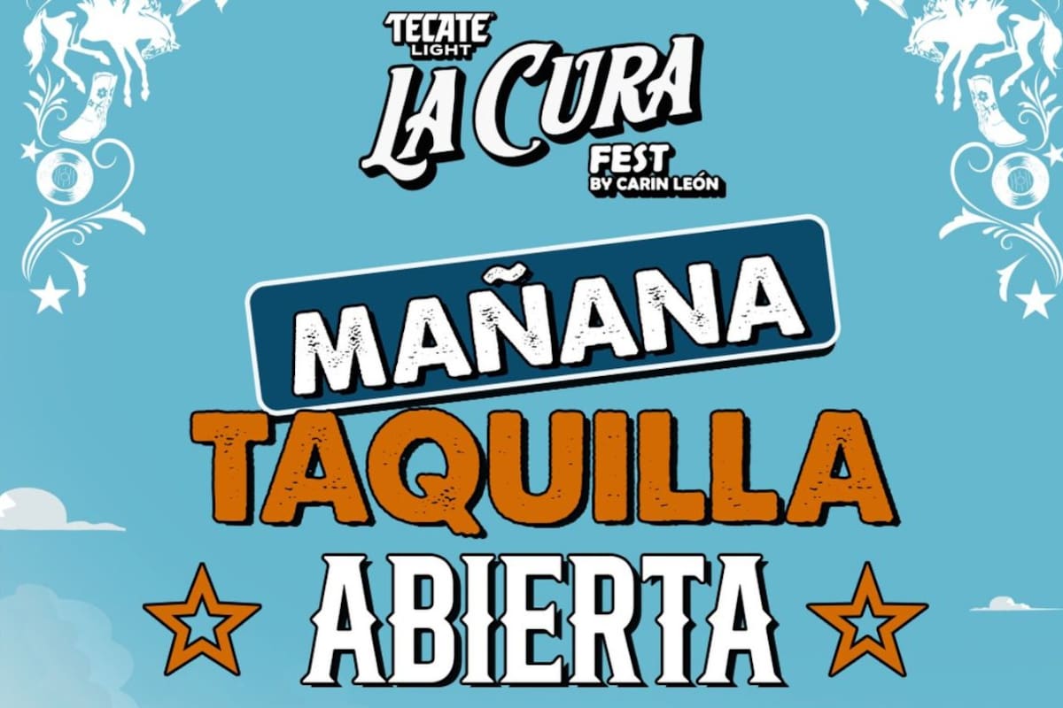 La Cura Fest habilita taquillas físicas en la ExpoGan Hermosillo este 14 y 15 de marzo con horario extendido