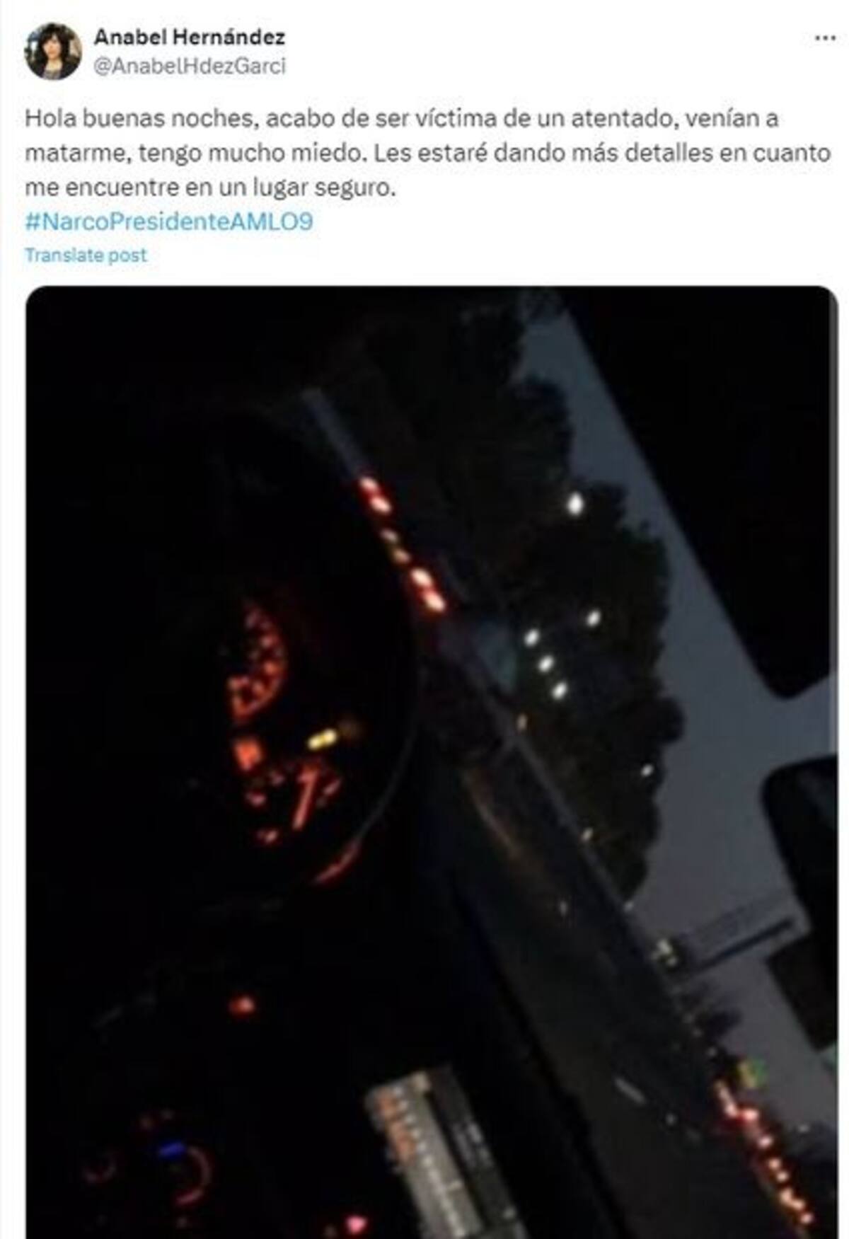 La publicación sobre un supuesto atentado difundida desde una falsa cuenta de Anabel Hernández.