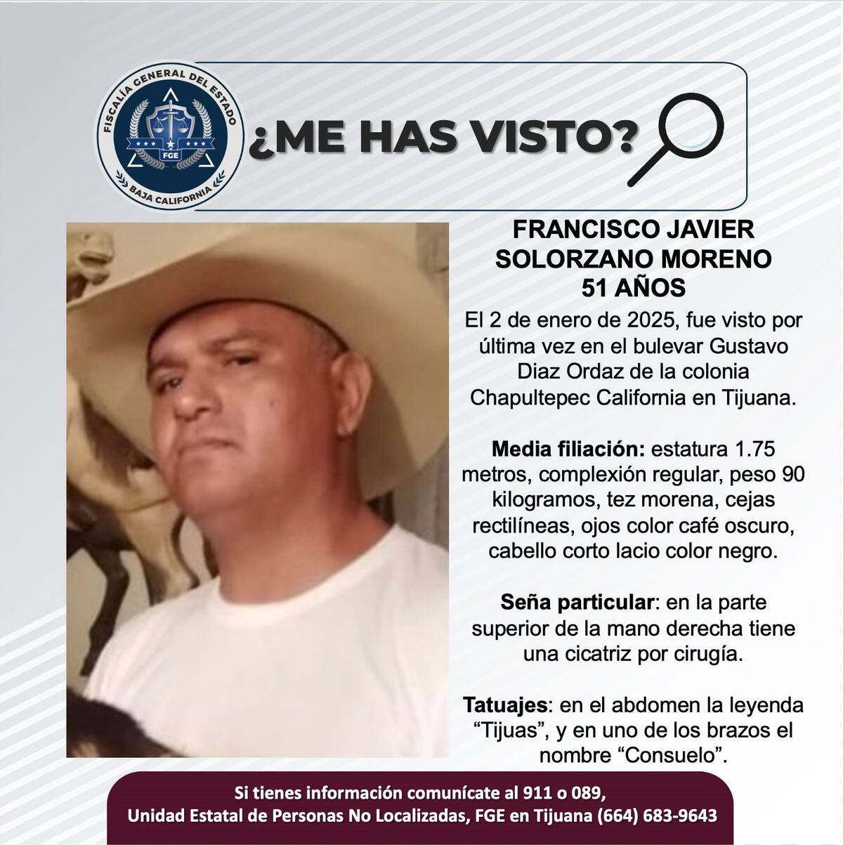 Francisco Javier Solorzano Moreno fue visto por última vez el 2 de enero del 2025.