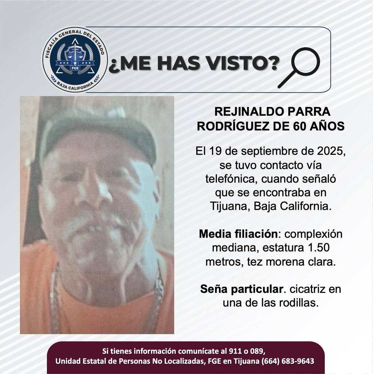 Fue visto por última vez el 19 de septiembre de 2025