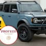 Profeco alerta por 7,944 Ford Bronco 2021-2025 con riesgo de incendio, fallas en puertas y dirección; revisión es gratis y sin fecha límite