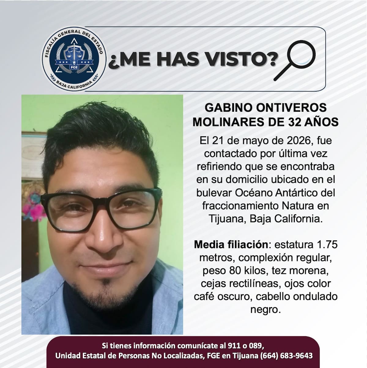 Fue visto por última vez el 21 de mayo de 2026.
