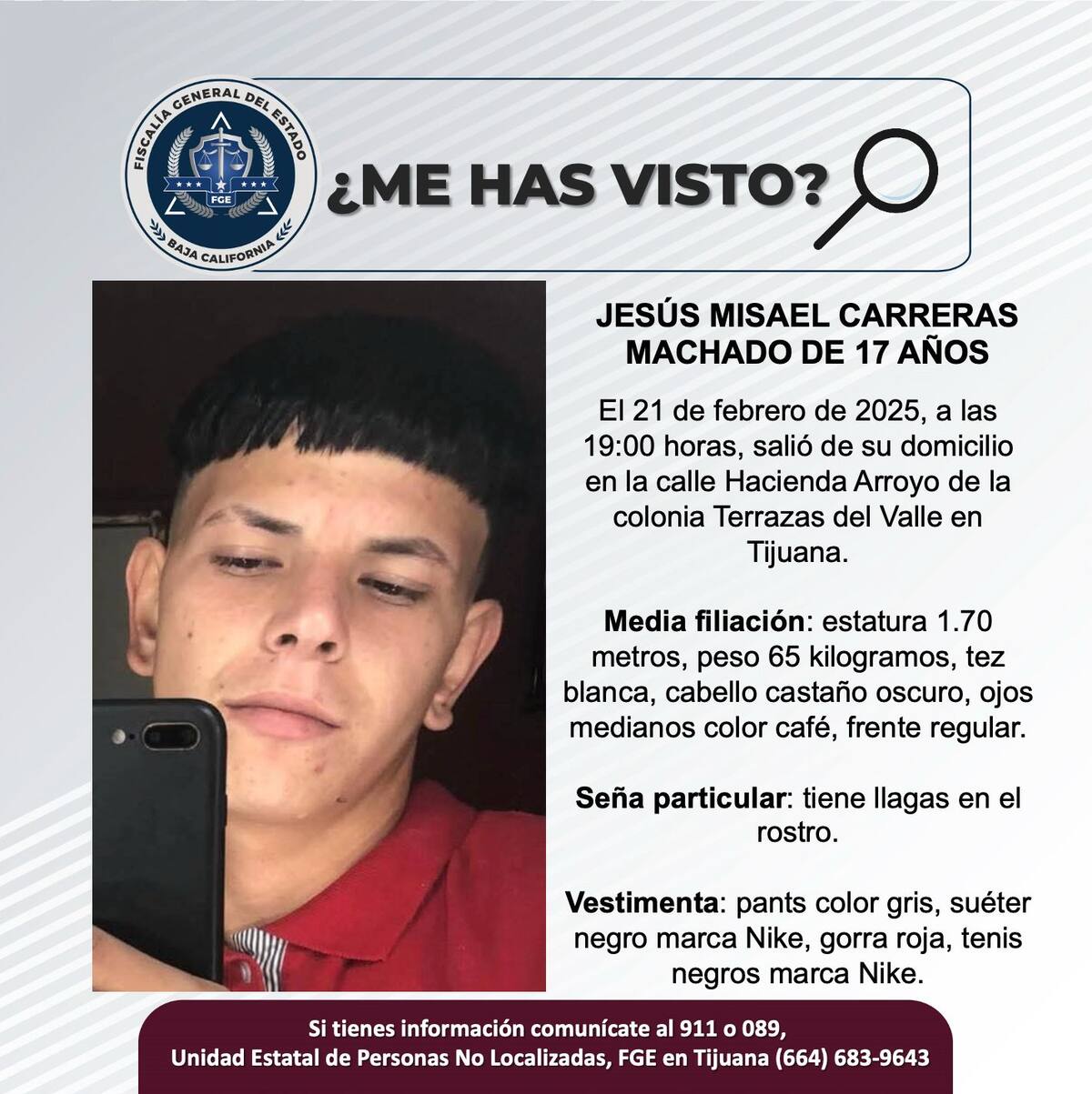 Jesús Misael Carreras Machado fue visto por última vez el 21 de febrero de 2025.