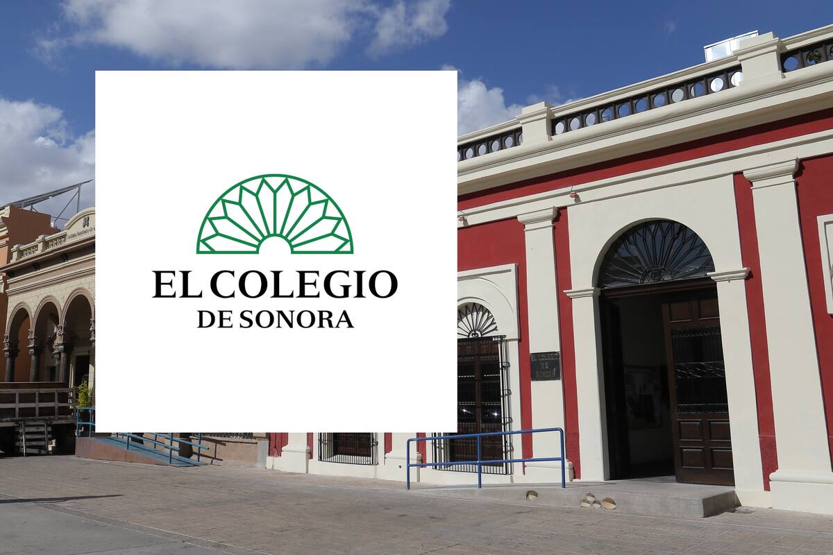 Colegio de Sonora abre convocatorias para posgrados
