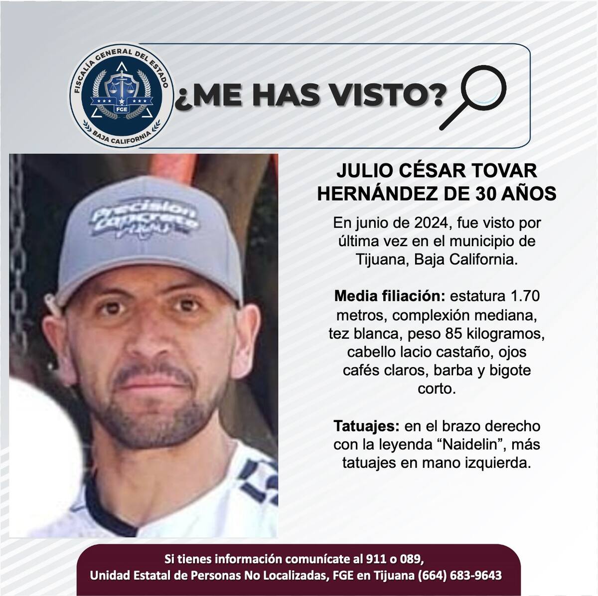 Julio César Tovar Hernández fue visto por última vez en junio del 2024.