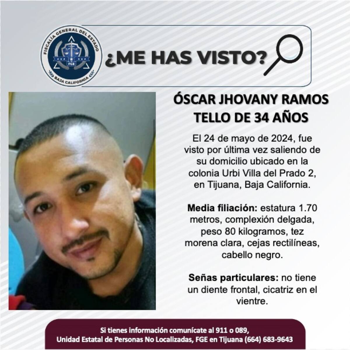 Óscar Jhovany Ramos Tello fue visto por última vez el 24 de mayo de 2024.
