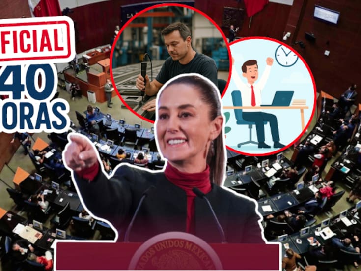 Ya es oficial: México arrancará en 2026 su transición a la jornada laboral de 40 horas, con evidencia científica a su favor