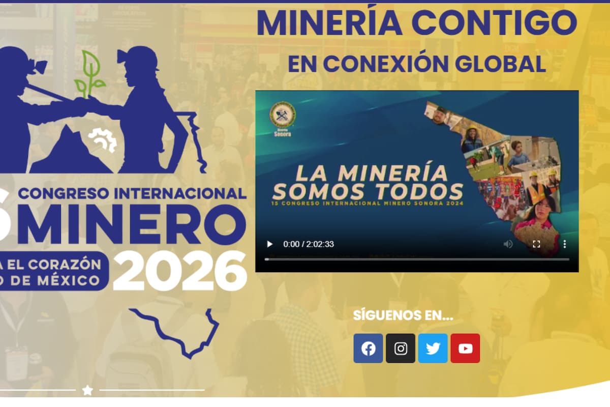Sonora se prepara para el 16° Congreso Internacional Minero 2026