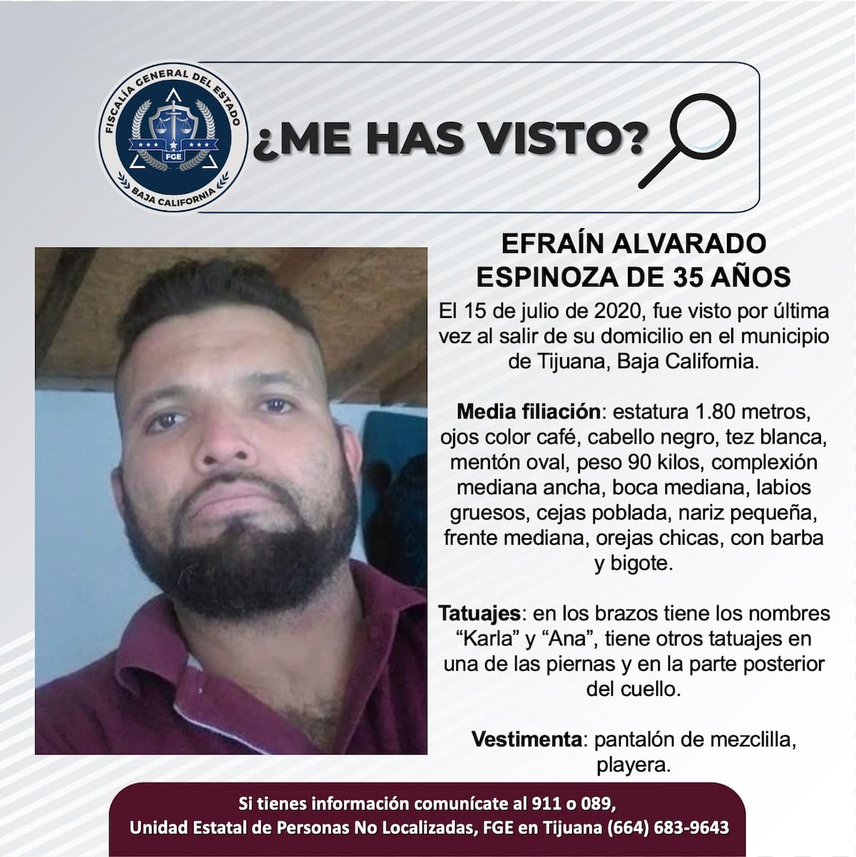 Fue visto por última vez el 15 de julio de 2020.