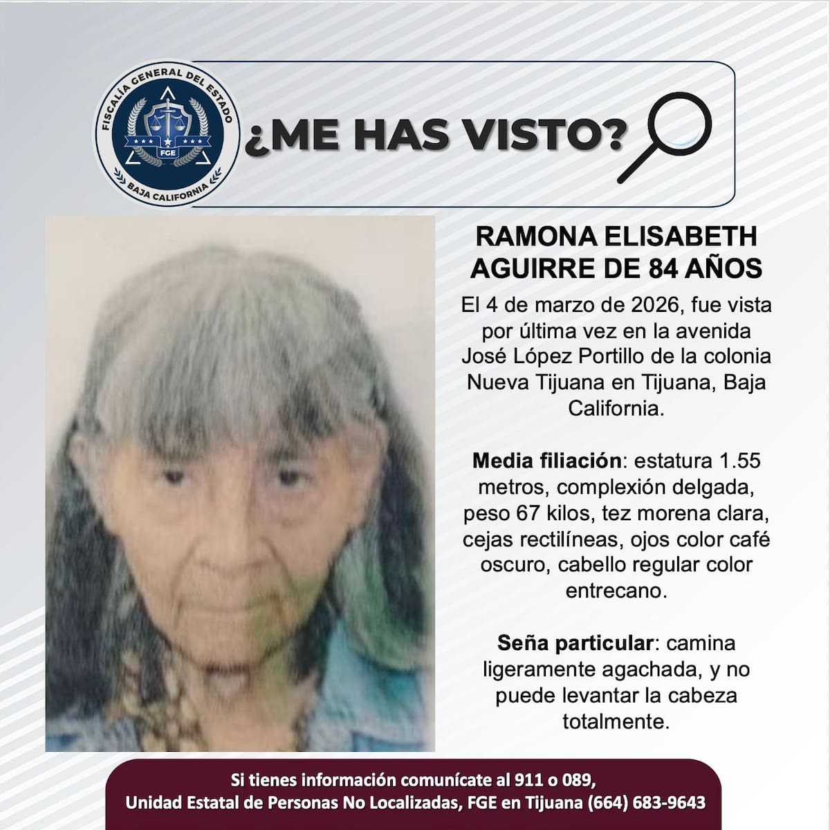 Fue vista por última vez el 4 de marzo de 2026.