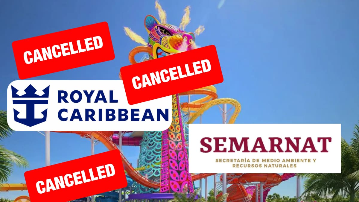 Semarnat no sólo frena Perfect Day en Mahahual, también desechó otros dos proyectos de Royal Caribbean por riesgos ambientales