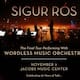 Sigur Rós regresa a San Diego con concierto único y orquesta