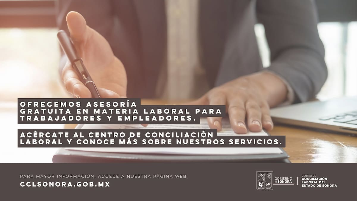 El Centro de Conciliación Laboral de Sonora cuenta con ocho sedes regionales para atender conflictos entre trabajadores y empleadores.