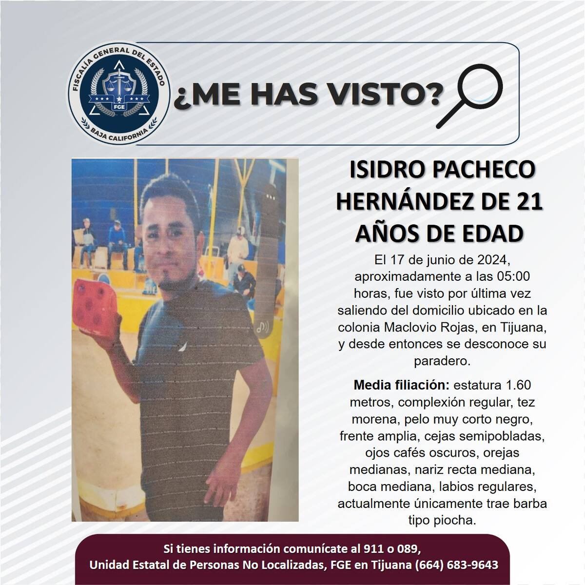 Isidro Pacheco Hernández fue visto por última vez el 17 de junio de 2024.