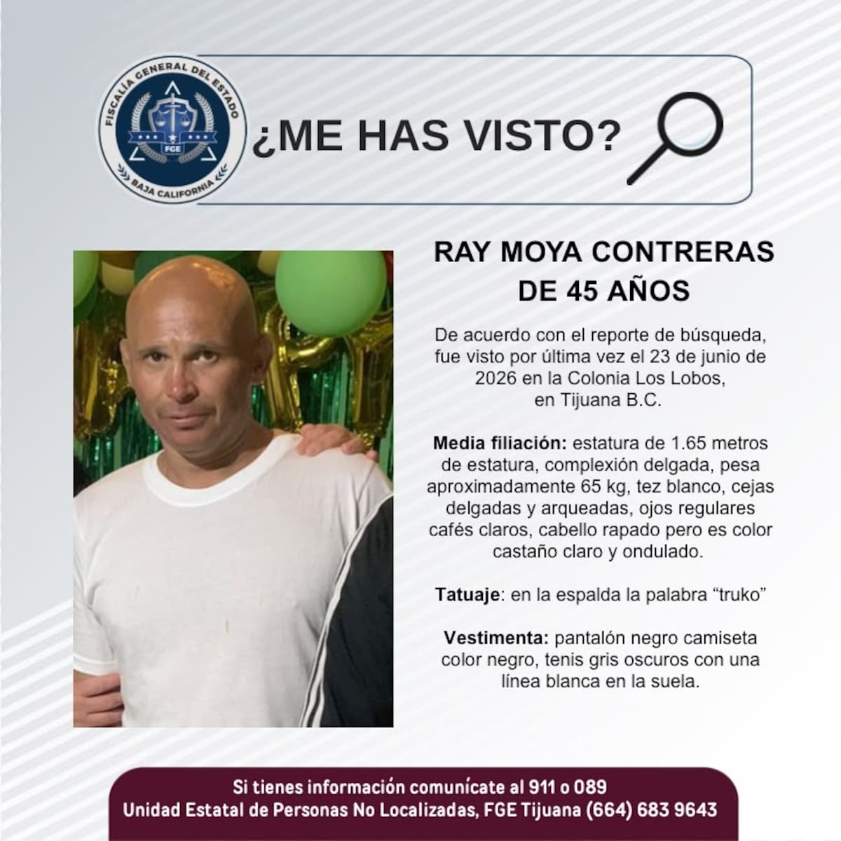 Fue visto por última vez el 23 de junio de 2026.