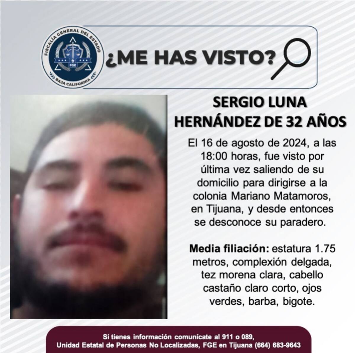 Sergio Luna Hernández fue visto por última vez el 16 de agosto de 2024.