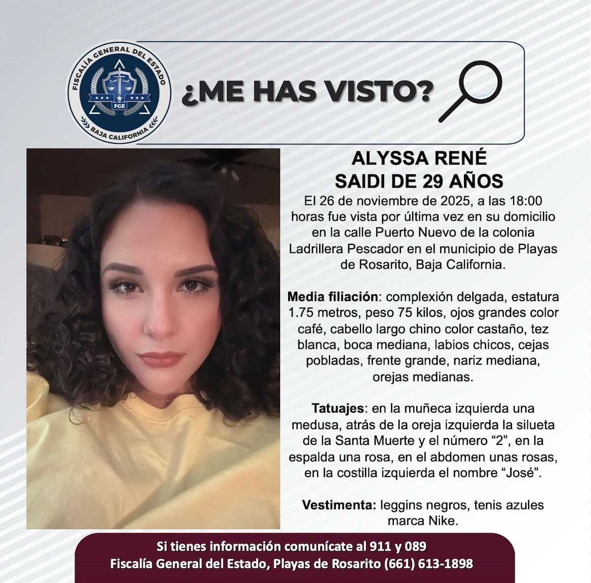 Fue vista por última vez el 26 de noviembre de 2025.