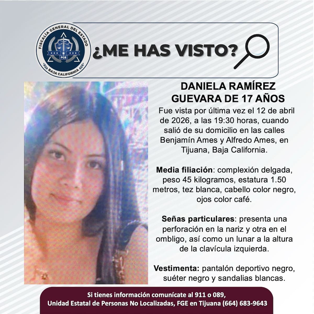 Fue vista por última vez el 12 de abril de 2026.