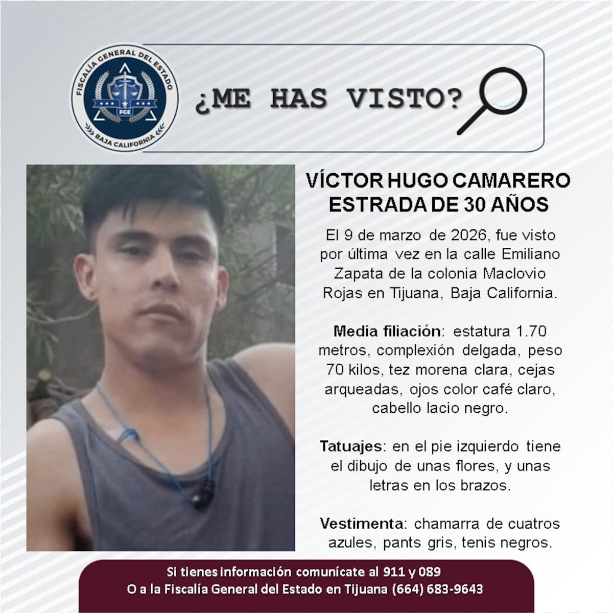 Fue visto por última vez el 9 de marzo de 2026.