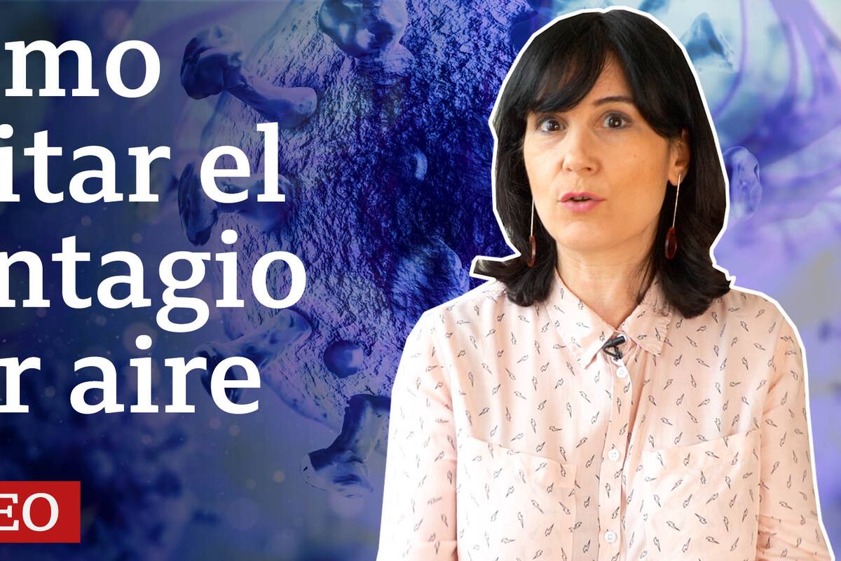 3 medidas útiles contra el coronavirus (ahora que sabemos que se transmite sobre todo por aerosoles)