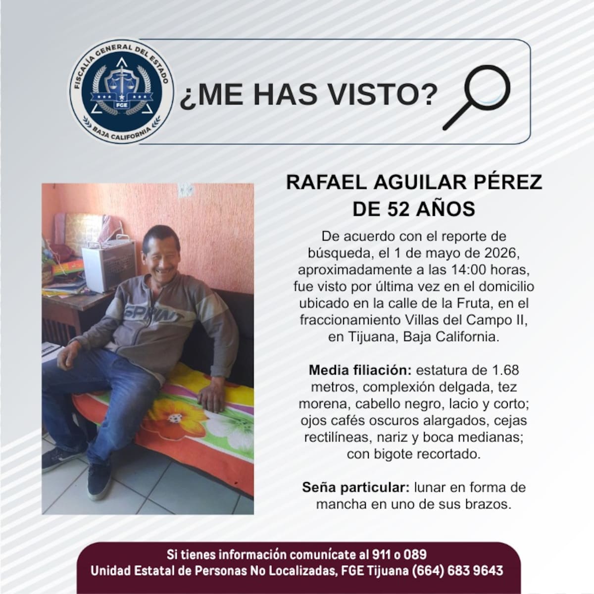 Fue visto por última vez el 1 de mayo de 2026.