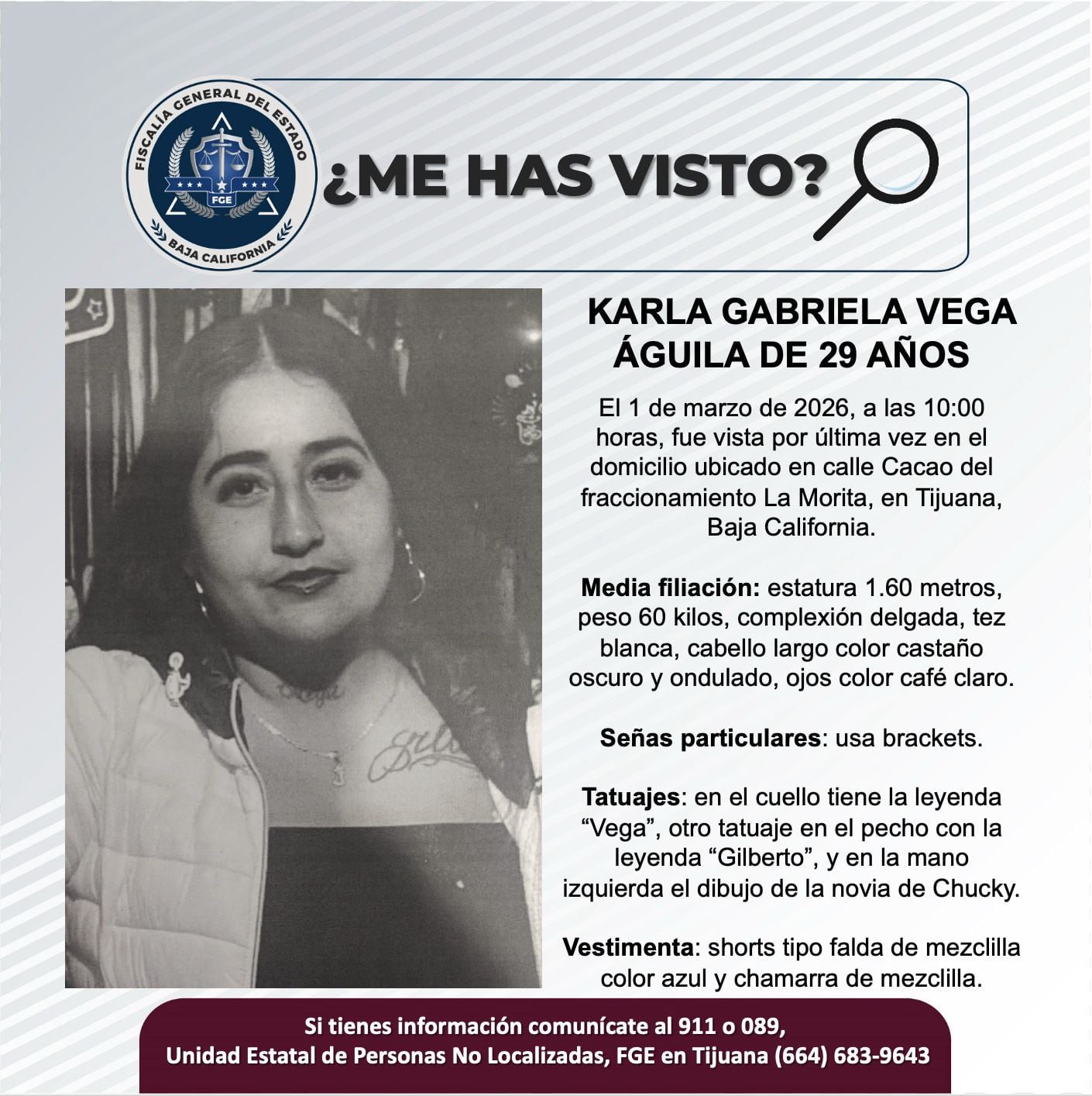 Fue vista por última vez el 1 de marzo de 2026.